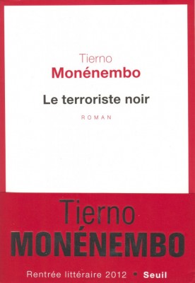 Le terroriste noir de Tierno Monénembo