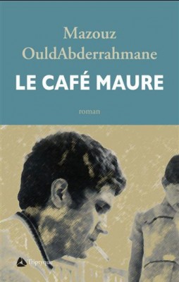 Café Maure de Mazouz OuldAbderrahmane