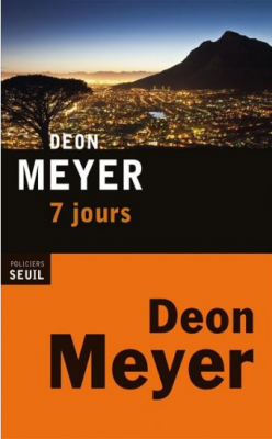 7 jours de Déon Meyer