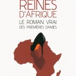 Reines dAfrique de Vincent Hugeux